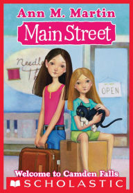 Title: Welcome to Camden Falls (Main Street #1), Author: Ann M. Martin