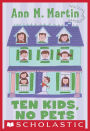 Ten Kids, No Pets