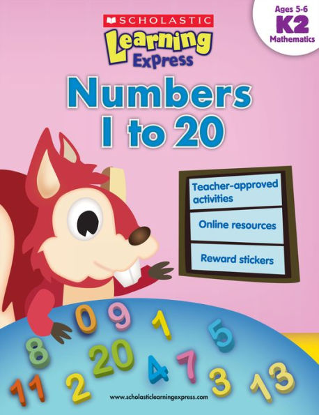 Scholastic Learning Express: Numbers 1 to 20 (K-2)