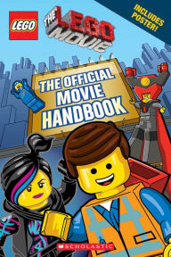 LEGO: The LEGO Movie: The Official Movie Handbook