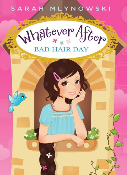 Bad Hair Day (Whatever After Series #5)