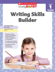 Title: Scholastic Study Smart Writing Skills Builder Level 1, Author: Virginia Dooley