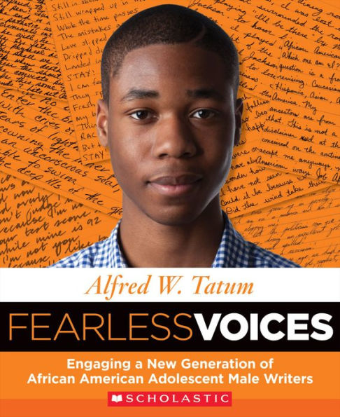 Fearless Voices: Engaging a New Generation of African American Adolescent Male Writers