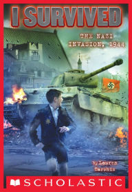 Title: I Survived the Nazi Invasion, 1944 (I Survived Series #9), Author: Lauren Tarshis