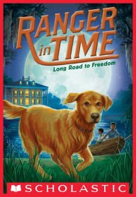 Title: Long Road to Freedom (Ranger in Time Series #3), Author: Kate Messner