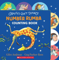 Title: Giraffes Can't Dance: Number Rumba, Author: Giles Andreae