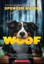 Woof (Bowser and Birdie Series #1)