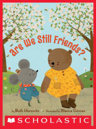 Title: Are We Still Friends?, Author: Ruth Horowitz