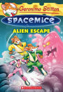 Alien Escape (Geronimo Stilton: Spacemice Series #1)