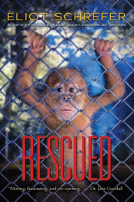 Title: Rescued (Ape Quartet Series #3), Author: Eliot Schrefer