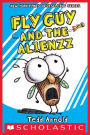 Fly Guy and the Alienzz (Fly Guy Series #18)