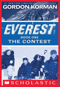 Title: The Contest (Everest, Book 1), Author: Gordon Korman