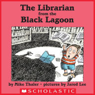 Title: The Librarian from the Black Lagoon, Author: Mike Thaler