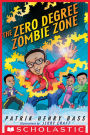 The Zero Degree Zombie Zone