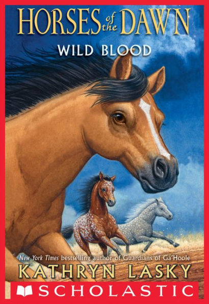 Wild Blood (Horses of the Dawn Series #3)
