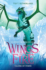 Title: Talons of Power (Wings of Fire Series #9), Author: Tui T. Sutherland