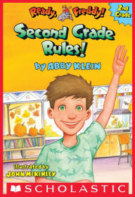 Title: Second Grade Rules! (Ready, Freddy! 2nd Grade #1), Author: Abby Klein