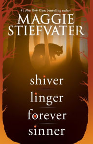 Title: The Shiver Series: Shiver, Linger, Forever, Sinner, Author: Maggie Stiefvater