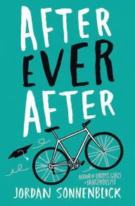 Title: After Ever After, Author: Jordan Sonnenblick