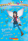 Brooke, el hada fotógrafa (Rainbow Magic: Fashion Fairies Series #6)