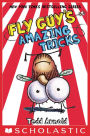 Fly Guy's Amazing Tricks (Fly Guy Series #14)