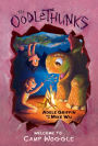 Welcome to Camp Woggle (The Oodlethunks, Book 3)