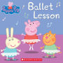 Ballet Lesson (Peppa Pig Series)