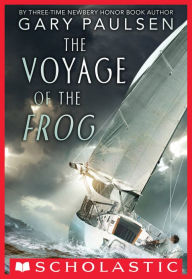 Title: The Voyage of the Frog, Author: Gary Paulsen