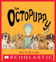 Title: The Octopuppy, Author: Martin McKenna