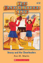Stacey and the Cheerleaders (The Baby-Sitters Club Series #70)