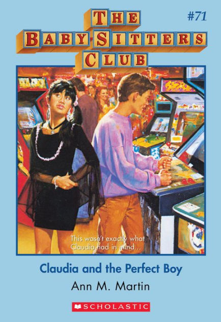 and the perfect boy the baby sitters club series how to be the perfect babysitter