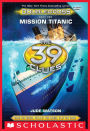 Mission Titanic (The 39 Clues: Doublecross Series #1)