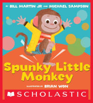 Title: Spunky Little Monkey, Author: Bill Martin Jr