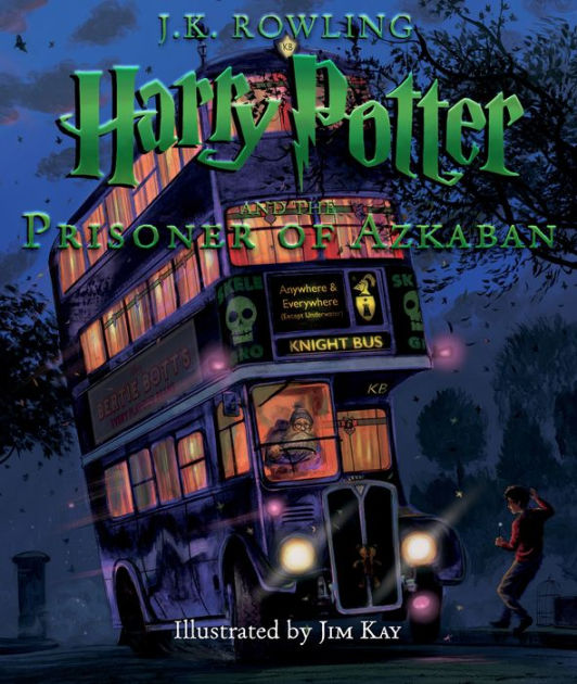 Harry Potter and the Prisoner of Azkaban: The Illustrated Edition (Harry  Potter Series #3) by Jim Kay