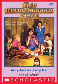 Mary Anne and Camp BSC (The Baby-Sitters Club Series #86)