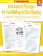 Informational Passages for Text Marking & Close Reading: Grade 3: 20 Reproducible Passages With Text-Marking Activities That Guide Students to Read Strategically for Deep Comprehension