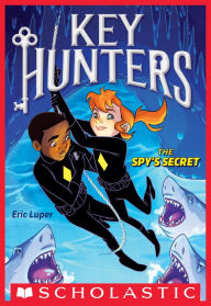 Title: The Spy's Secret, Author: Eric Luper