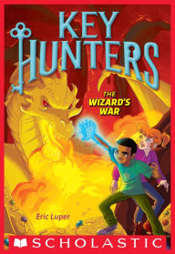 Title: The Wizard's War (Key Hunters Series #4), Author: Eric Luper