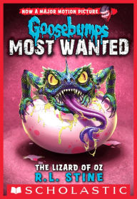 Title: Lizard of Oz (Goosebumps: Most Wanted #10), Author: R. L. Stine
