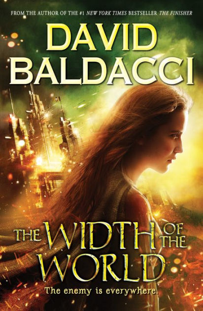 The Width Of The World Vega Jane Series 3 By David Baldacci Paperback Barnes Noble
