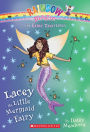 Lacey the Little Mermaid Fairy (Rainbow Magic: Fairy Tale Fairies Series #7)