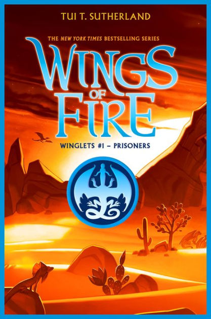 Prisoners (Wing of Fire: Winglets #1) by Tui T. Sutherland | NOOK Book