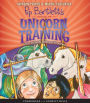 Pip Bartlett's Guide to Unicorn Training (Pip Bartlett Series #2)