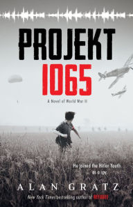 Title: Projekt 1065: A Novel of World War II, Author: Alan Gratz
