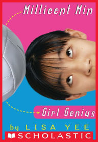 Title: Millicent Min, Girl Genius, Author: Lisa Yee