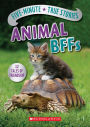 Five-Minute True Stories: Animal BFFs