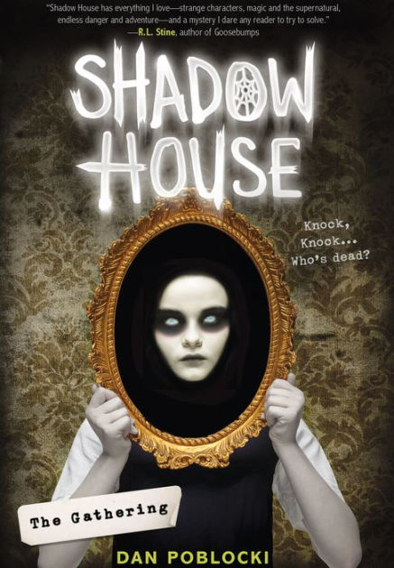 The Shadow House: A Novel (Paperback)