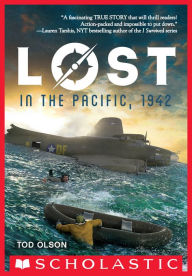 Title: Lost in the Pacific, 1942: Not a Drop to Drink (Lost #1), Author: Tod Olson