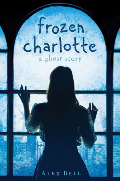 Frozen Charlotte A Ghost Story eBook