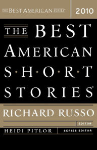 Title: The Best American Short Stories 2010, Author: Richard Russo
